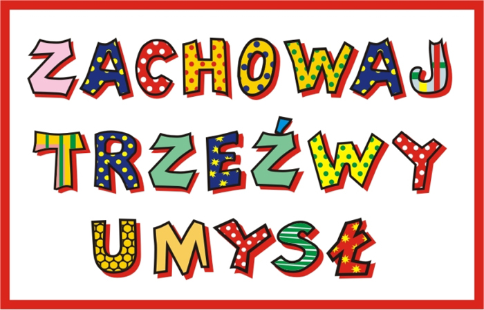 ZACHOWAJ TRZEWY UMYS